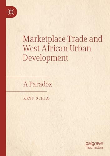 Marketplace Trade and West African Urban Development