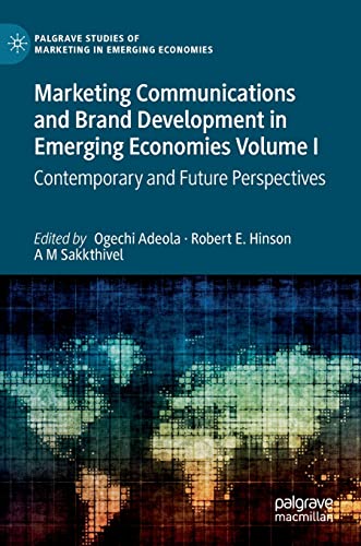 Marketing Communications and Brand Development in Emerging Economies Volume I