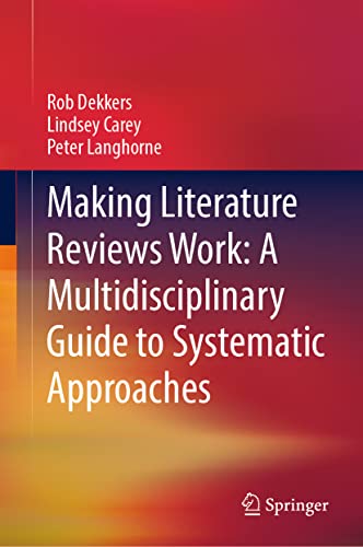 Making Literature Reviews Work
