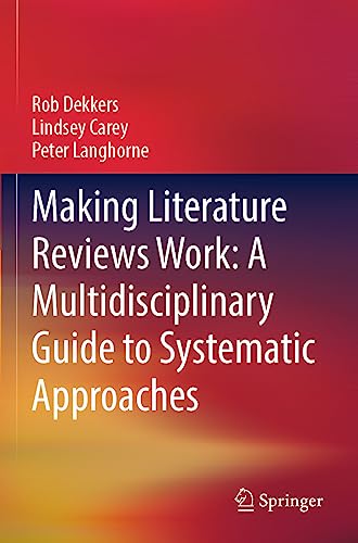 Making Literature Reviews Work