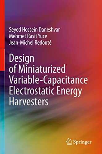 Design of Miniaturized Variable-Capacitance Electrostatic Energy Harvesters