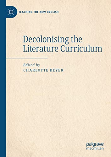Decolonising the Literature Curriculum