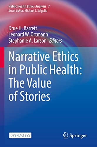 Narrative Ethics in Public Health