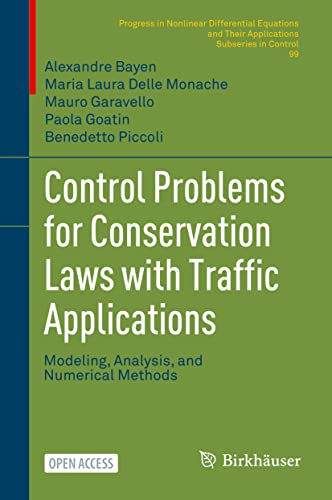Control Problems for Conservation Laws with Traffic Applications