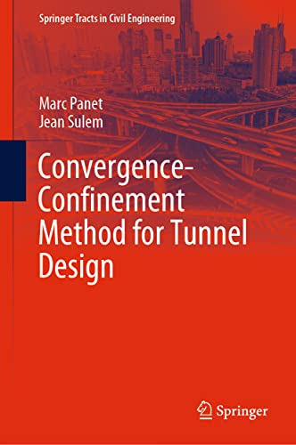Convergence-Confinement Method for Tunnel Design