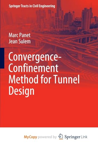 Convergence-Confinement Method for Tunnel Design