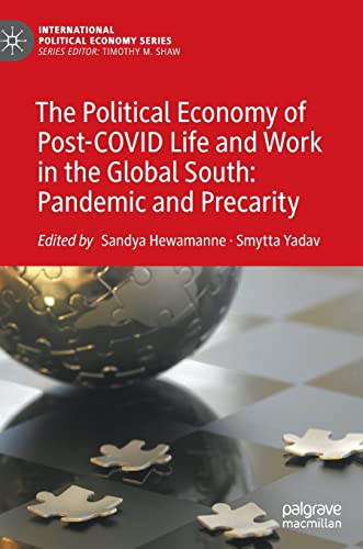 The Political Economy of Post-COVID Life and Work in the Global South
