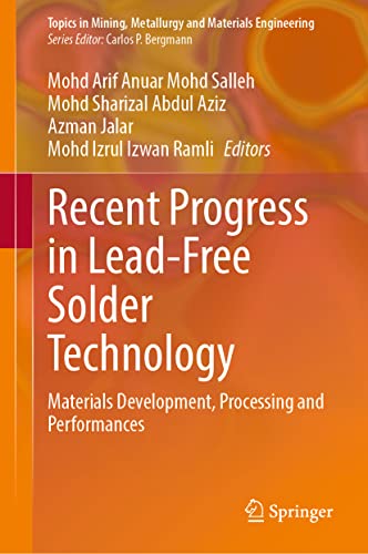 Recent Progress in Lead-Free Solder Technology