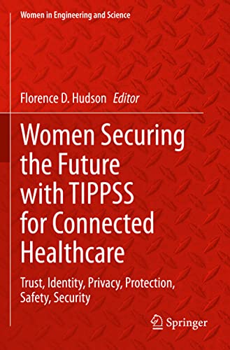 Women Securing the Future with TIPPSS for Connected Healthcare