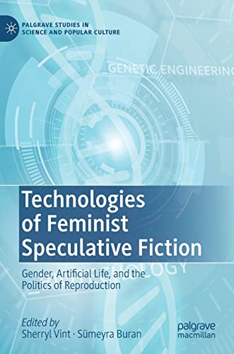 Technologies of Feminist Speculative Fiction