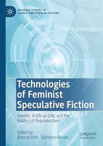 Technologies of Feminist Speculative Fiction