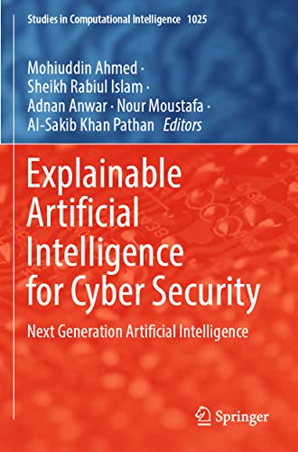 Explainable Artificial Intelligence for Cyber Security