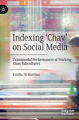 Indexing 'Chav' on Social Media