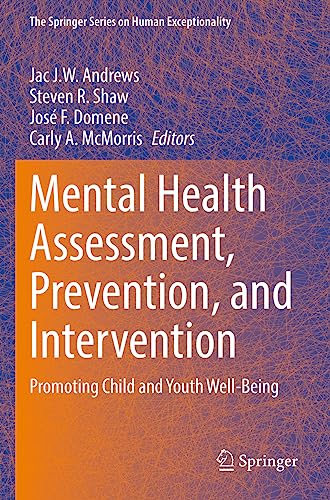Mental Health Assessment, Prevention, and Intervention