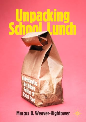 Unpacking School Lunch