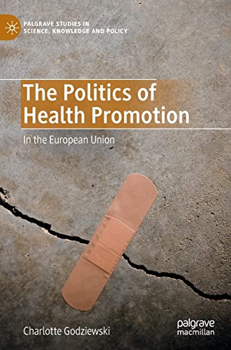 The Politics of Health Promotion