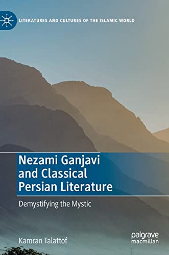 Nezami Ganjavi and Classical Persian Literature