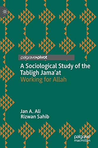 A Sociological Study of the Tabligh Jama'at