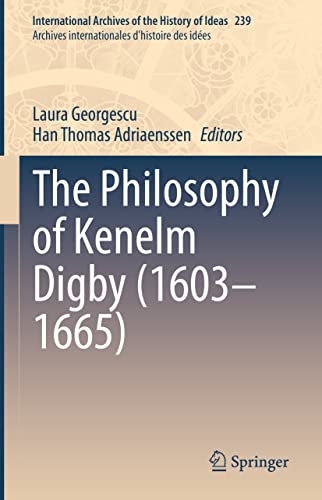 The Philosophy of Kenelm Digby (1603-1665)