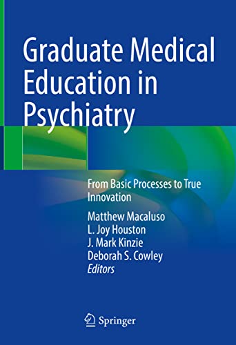 Graduate Medical Education in Psychiatry