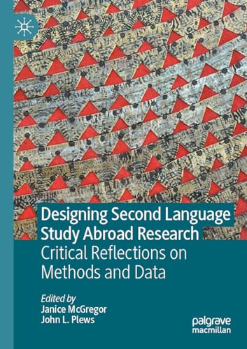 Designing Second Language Study Abroad Research