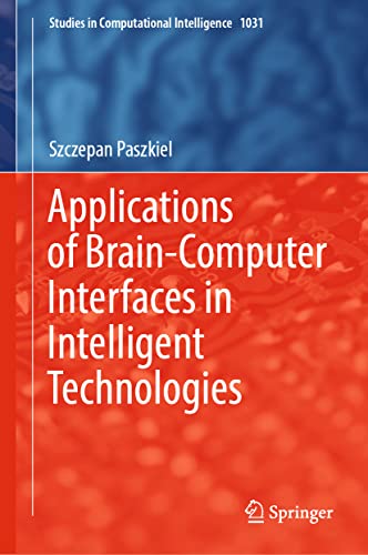 Applications of Brain-Computer Interfaces in Intelligent Technologies