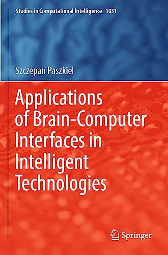 Applications of Brain-Computer Interfaces in Intelligent Technologies
