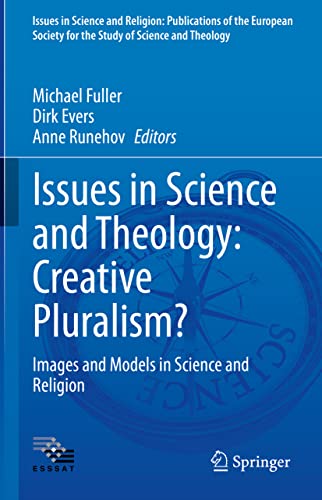 Issues in Science and Theology