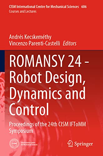 ROMANSY 24 - Robot Design, Dynamics and Control