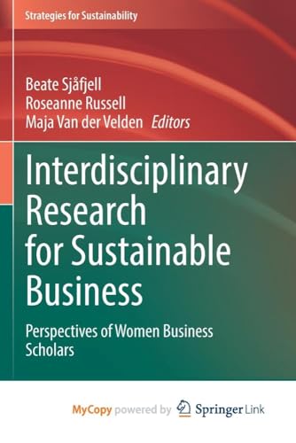 Interdisciplinary Research for Sustainable Business