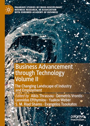 Business Advancement through Technology Volume II