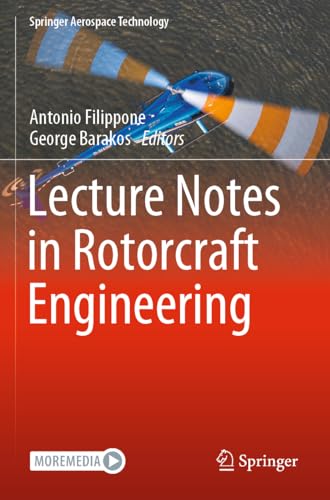 Lecture Notes in Rotorcraft Engineering