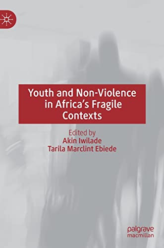 Youth and Non-Violence in Africa's Fragile Contexts