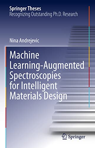 Machine Learning-Augmented Spectroscopies for Intelligent Materials Design