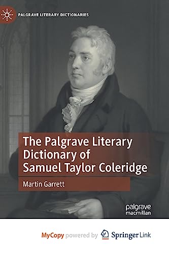 The Palgrave Literary Dictionary of Samuel Taylor Coleridge