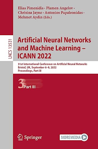 Artificial Neural Networks and Machine Learning - ICANN 2022