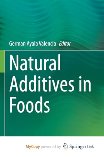 Natural Additives in Foods