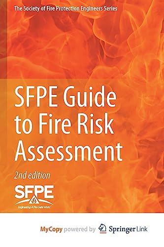 SFPE Guide to Fire Risk Assessment