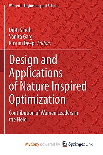 Design and Applications of Nature Inspired Optimization