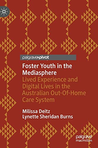 Foster Youth in the Mediasphere