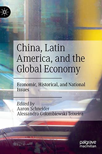 China, Latin America, and the Global Economy