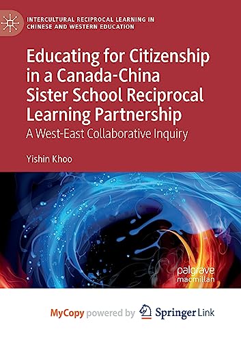 Educating for Citizenship in a Canada-China Sister School Reciprocal Learning Partnership