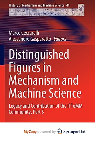 Distinguished Figures in Mechanism and Machine Science
