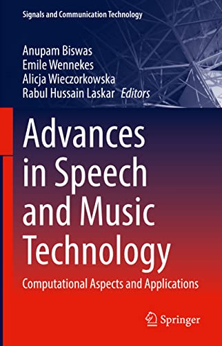Advances in Speech and Music Technology