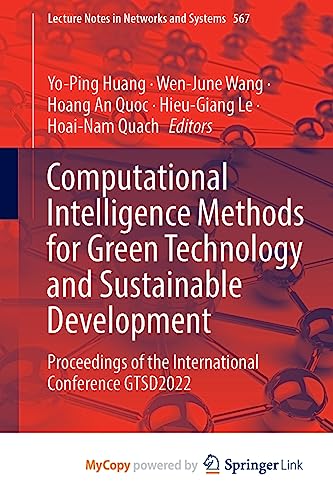 Computational Intelligence Methods for Green Technology and Sustainable Development