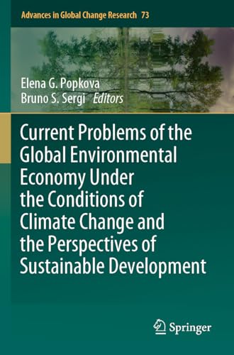Current Problems of the Global Environmental Economy Under the Conditions of Climate Change and the Perspectives of Sustainable Development