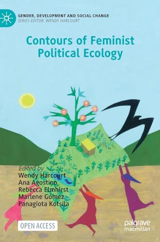 Contours of Feminist Political Ecology