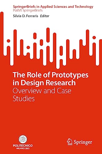 The Role of Prototypes in Design Research