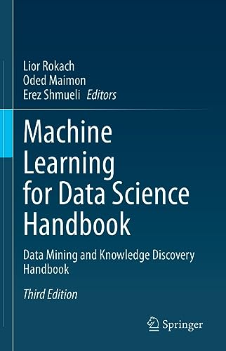 Machine Learning for Data Science Handbook