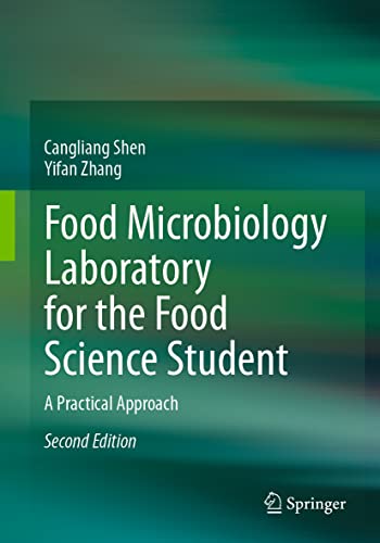Food Microbiology Laboratory for the Food Science Student